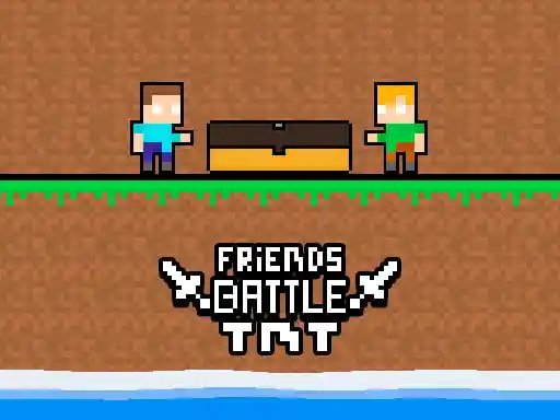 Game: Friends Battle TNT