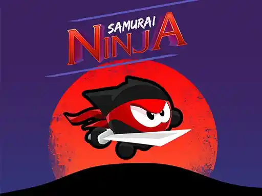 Game: Ninja Samurai = Ninja Samurai
