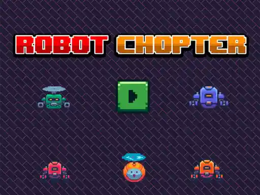 Game: Robot Chopter en línea