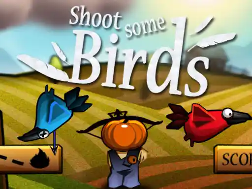 Game: Dispara a algunos pájaros.