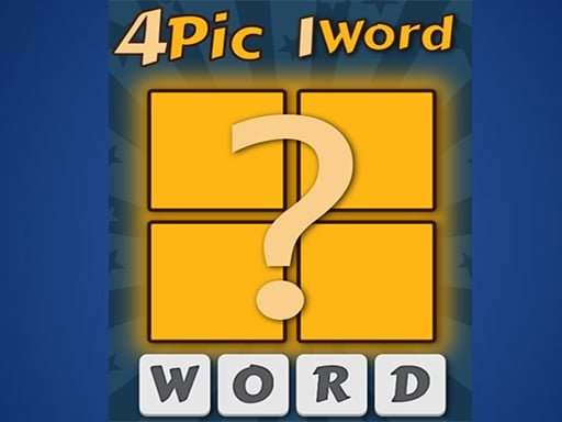 Play: 4 Pics 1 Word Img