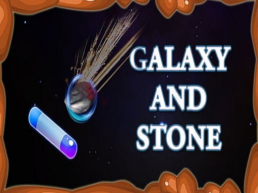 Play: Galaxy and Stone Img