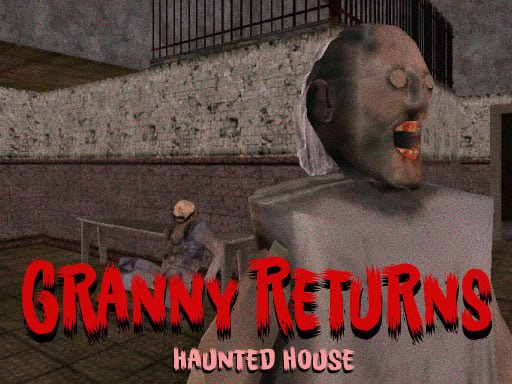 Play: Granny Returns Haunted House Img