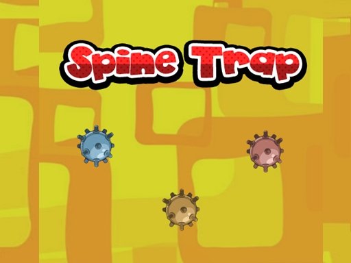 Play: Spine Trap Img