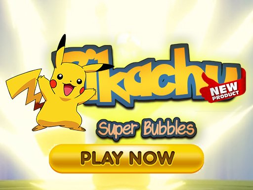 Play: Super Pikachu Bubbles Img