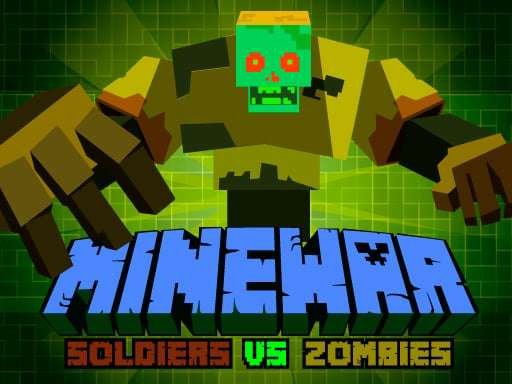 Play: Minewar Soldiers Vs Zombies Img
